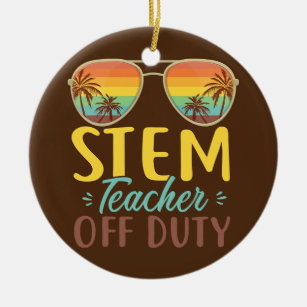 Stem Teacher Off Duty Sunglasses Beach Retro Ceramic Ornament