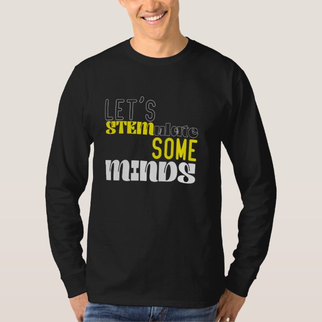 Stem Teacher Science Technology Engineering Math I T-Shirt (Front)