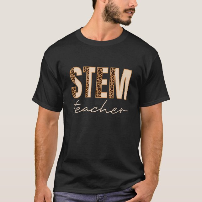 Stem Teacher Science Technology Engineering Math T T-Shirt (Front)