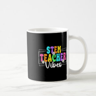 Stem Teacher Vibes Back To School Teachers Student Coffee Mug