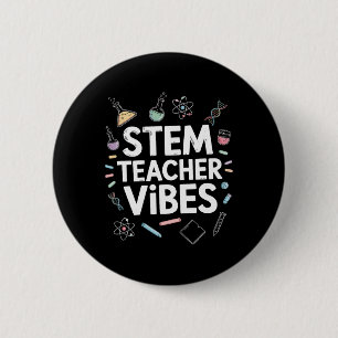 Stem Teacher Vibes, Steam Science Math Teaching 6 Cm Round Badge