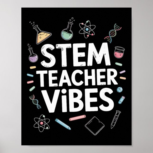 Stem Teacher Vibes, Steam Science Math Teaching  Poster (Front)