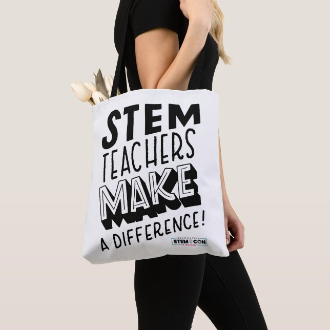 STEM Teachers Make a Difference Tote Bag (Close Up)