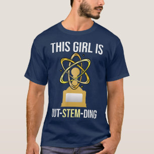 Steminist Equality This Girl Is Outstemding Women T-Shirt