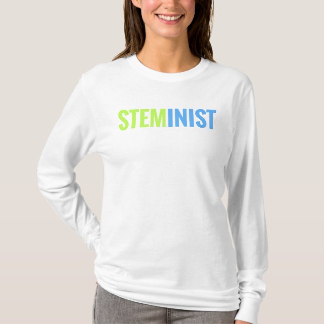 STEMinist Long Sleeve Tee (Front)