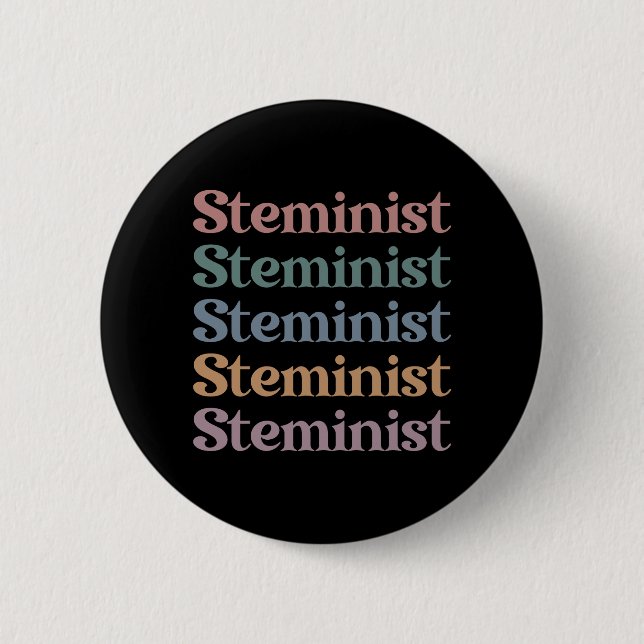 Steminist Retro Women In STEM 6 Cm Round Badge (Front)