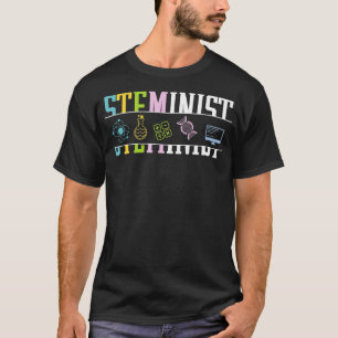 Steminist Womans Rights Physics Science T-Shirt