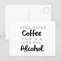 Step Aside Coffee This Is A Job For Alcohol