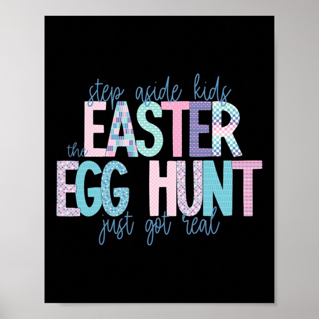Step Aside Kids The Easter Egg Hunt Just Got Real  Poster (Front)