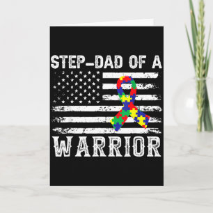 Step-dad Of A Warrior Autism Awareness For Mum Dad Card