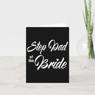 Step Dad Of The Bride Wedding Party Matching Brida Card