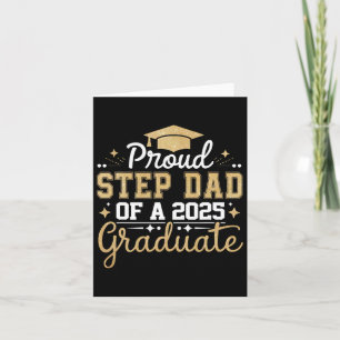 Step Dad Senior 2025 Proud Step Dad Of A Cl Of 202 Card