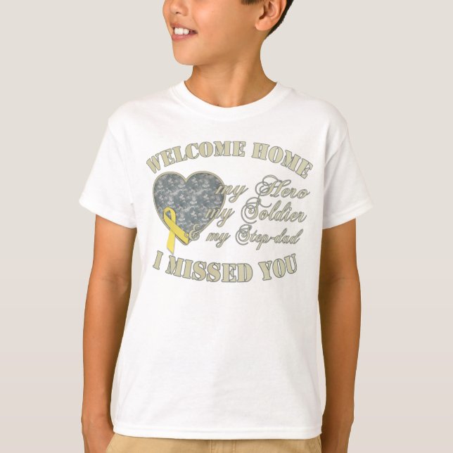 Step-dad Welcome Home T-Shirt (Front)