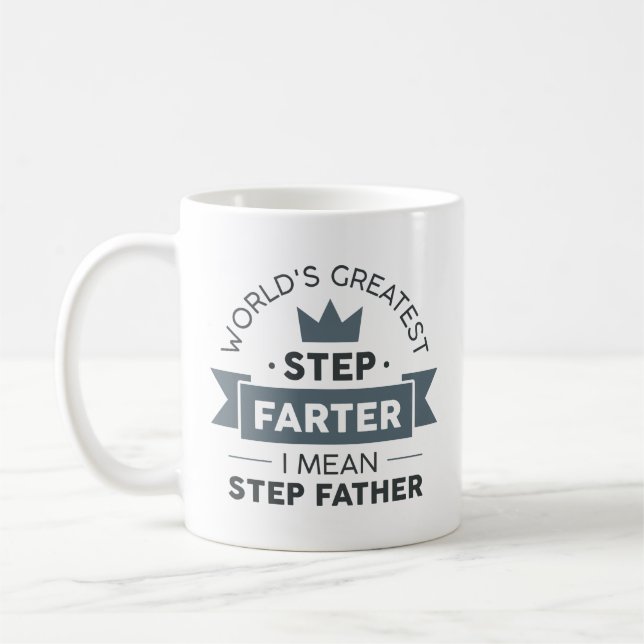 Step Farter Coffee Mug (Left)