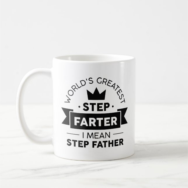 Step Farter Coffee Mug (Left)