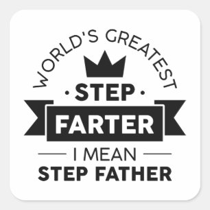 Step Farter Square Sticker