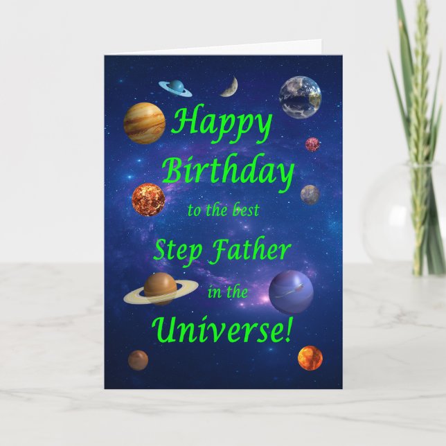 Step Father Birthday Best in the Universe  Card (Front)
