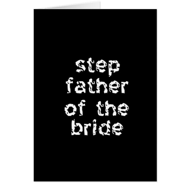 Step Father of the Bride (Front)