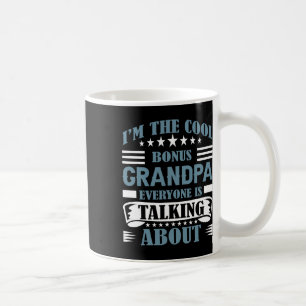 Step Grandpa Bonus Grandpa Grandfathers Day Coffee Mug