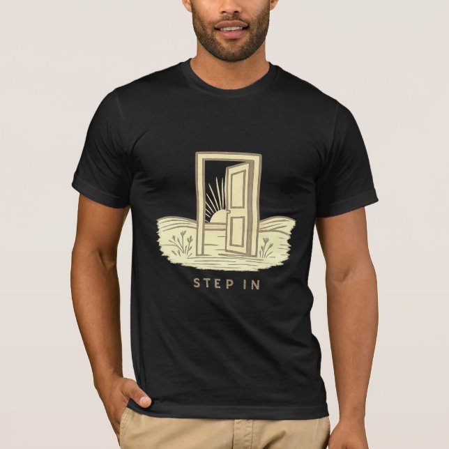 Step In Opportunity Doorway Tee (Front)