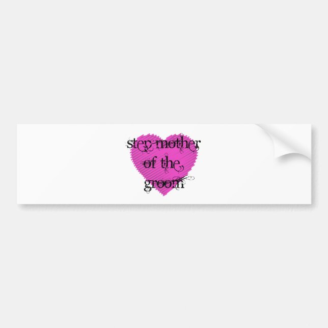 Step Mother of the Groom Bumper Sticker (Front)