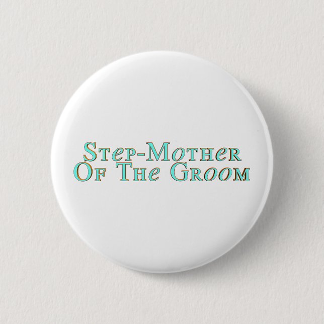 Step-Mother Of The Groom Button (Front)