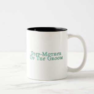 Step-Mother Of The Groom Mug