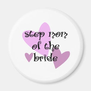 Step Mum of the Bride Magnet