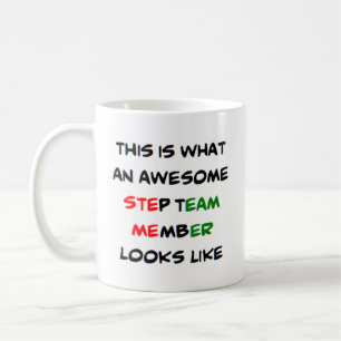 step team dancer, awesome coffee mug