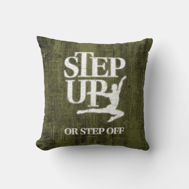Step Up Or Step Off (Dance) Cushion (Front)