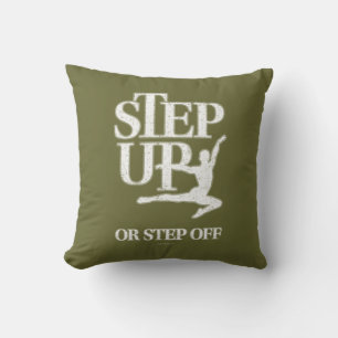 Step Up Or Step Off (Dance) Cushion