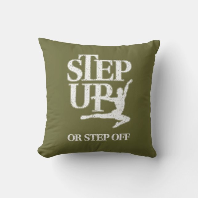 Step Up Or Step Off (Dance) Cushion (Front)