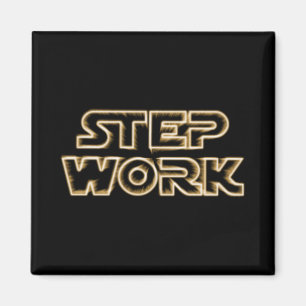 Step Work Parody  - Recovery Emotional Sobriety Magnet