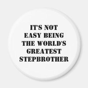 Stepbrother Magnet