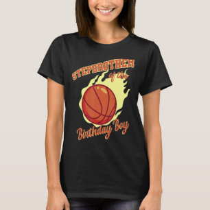 Stepbrother Of The Birthday Boy Basketball Family T-Shirt