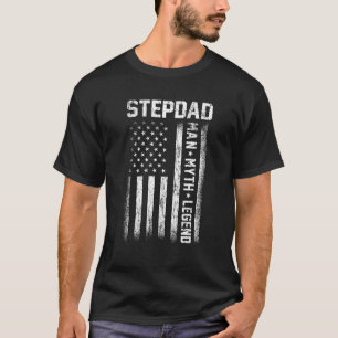 Stepdad Man Myth Legend American Flag Father's Day T-Shirt