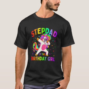 Stepdad of the Birthday Party Girl Dabbing Unicorn T-Shirt