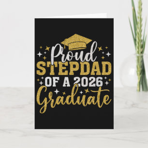 Stepdad Senior 2026 Proud Of A Cl Of 2026 Graduate Card