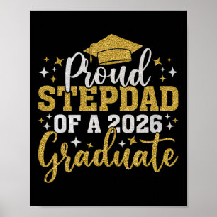 Stepdad Senior 2026 Proud Of A Cl Of 2026 Graduate Poster