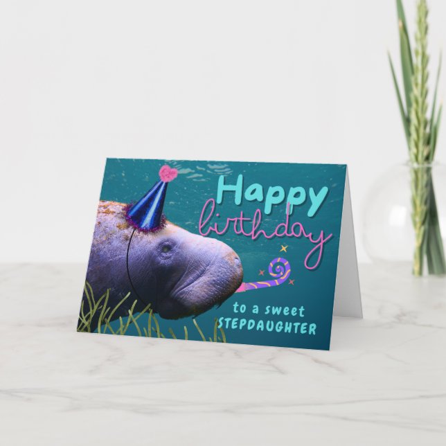 Stepdaughter Birthday Cute Manatee at Party Card (Front)