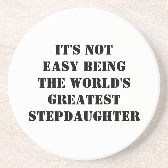 Stepdaughter Coaster (Front)