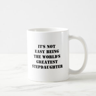 Stepdaughter Coffee Mug