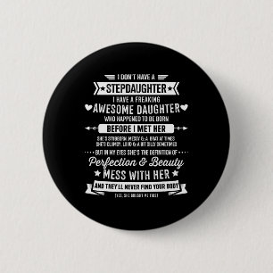 Stepdaughter For Step Bonus Dad Fathers Day Birthd 6 Cm Round Badge