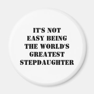 Stepdaughter Magnet