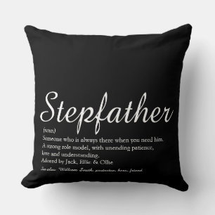 Stepfather Definition Saying Black and White Cushion