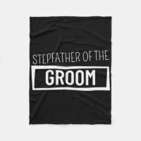 Stepfather Of The Groom Wedding Bachelor Party Gro