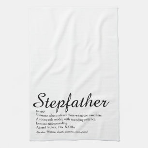 Stepfather, Stepdad Definition Elegant Script Tea Towel