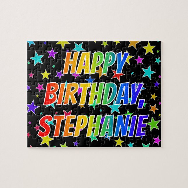 "STEPHANIE" First Name, Fun "HAPPY BIRTHDAY" Jigsaw Puzzle (Horizontal)