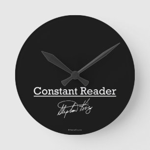 Stephen King, Constant Reader Round Clock