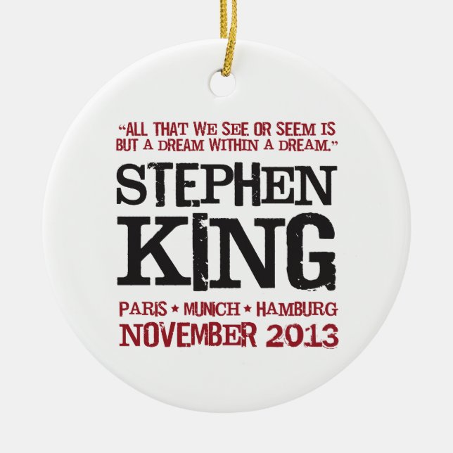 Stephen King's Euro Tour Ceramic Ornament (Front)